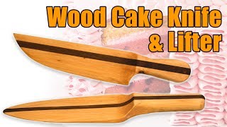 Make a Wood Knife & Wood Cake Lifter Set | Homemade Woodworking Project from Woodworkweb