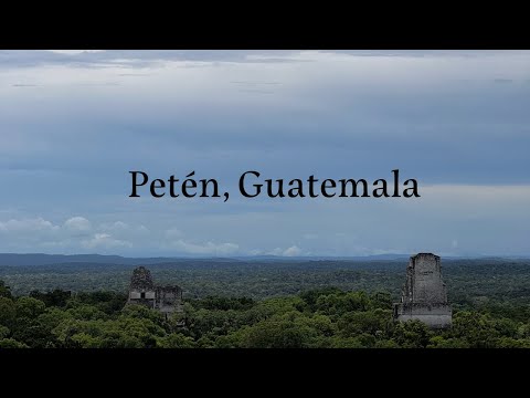 Petén, Guatemala