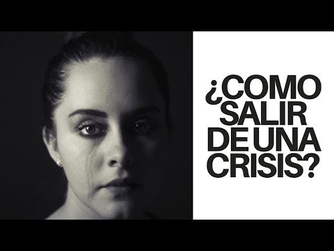 4 PASOS PARA SALIR DE UNA CRISIS - YouTube