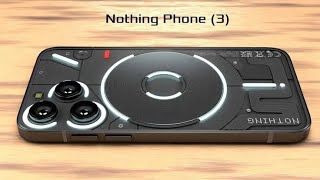 Nothing phone 3 is here| All leaks and rumours |should you wait or not🤔