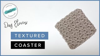 How to Crochet a Textured Square Coaster - Wattle Stitch // 12 Days of Coasters //  VLOGMAS 2020 by Crochet and Tea 12,386 views 3 years ago 25 minutes