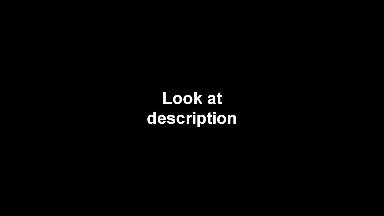 Look at description - YouTube