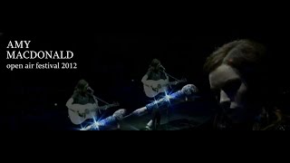 Amy Macdonald - Open Air Festival 2012 (Full Concert)