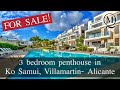 3 bedroom penthouse apartment for sale in villamartin alicante