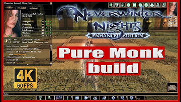 Neverwinter Nights 1 Pure Monk build
