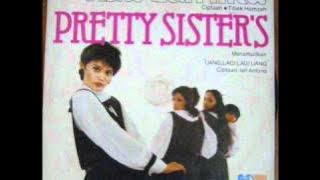 Pretty Sisters - Tertipu Lagi ( Ian Antono )