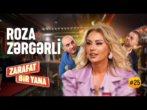 Zarafat Bir Yana #25 Roza Zərgərli (Tam Hissə)