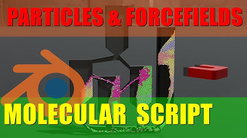 Particle Fluids Molecular Script & Forcefields - Blender