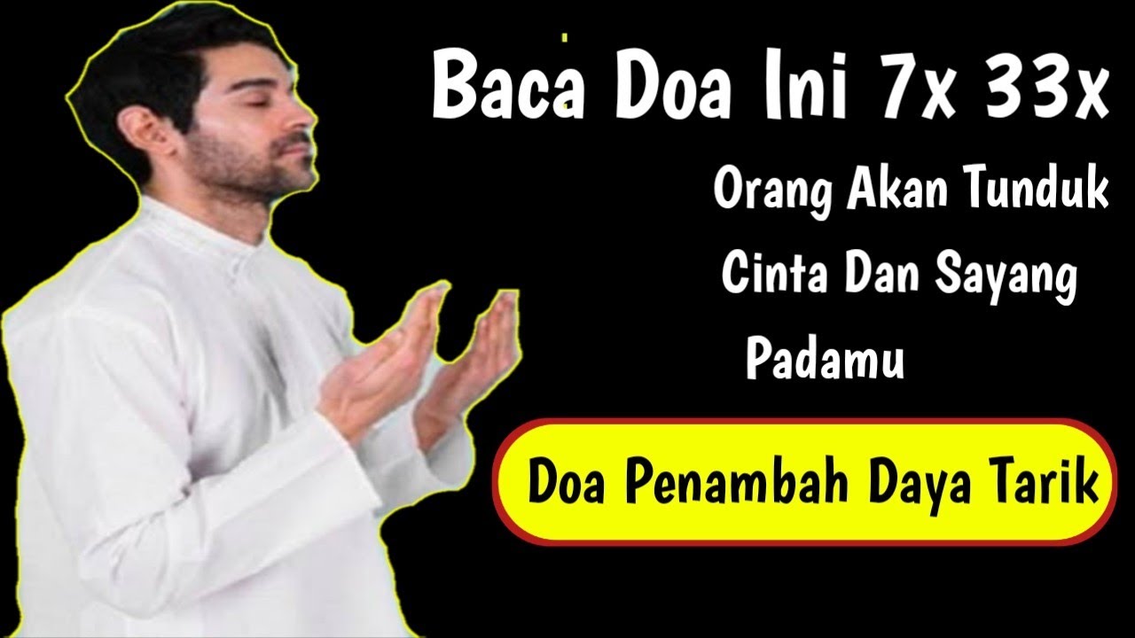 AMALKAN SEGERA!Doa Pembuka Aura Wajah Dan Tubuh,Doa Penambah Daya Tarik