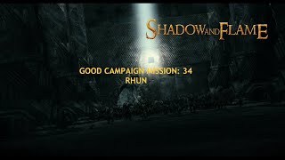 Good Campaign Mission 34: Rhun | LOTR BFME 1 SHADOW AND FLAME MOD v1.0!