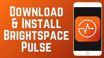 How to Download & Install Brightspace Pulse App 2025 (Full Guide)