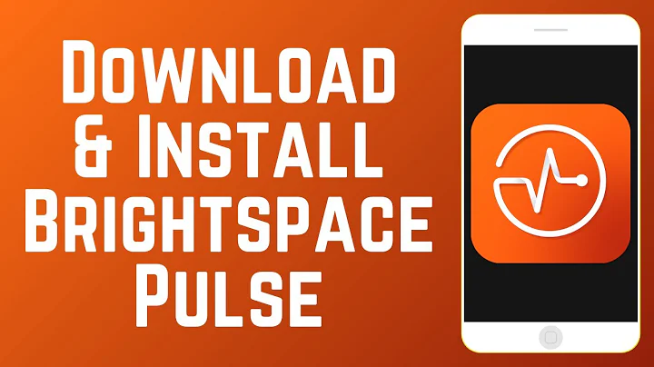 How to Download & Install Brightspace Pulse App 2025 (Full Guide)