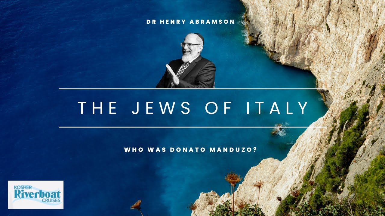 Who Was Donato Manduzio? The Jews of Italy pt. XII
