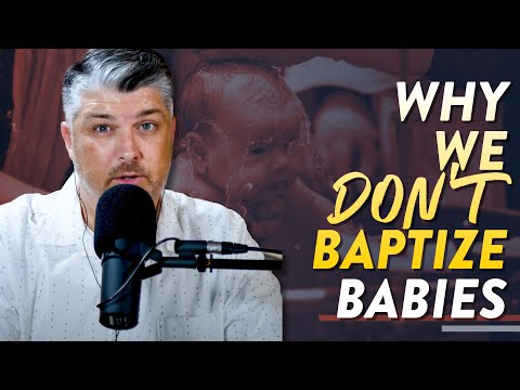 Why do Baptists