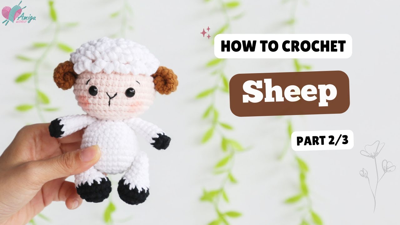 #545 | Amigurumi Sheep (2/3) | Crochet Animals Amigurumi | Free Pattern | @AmiguWorldOfficial