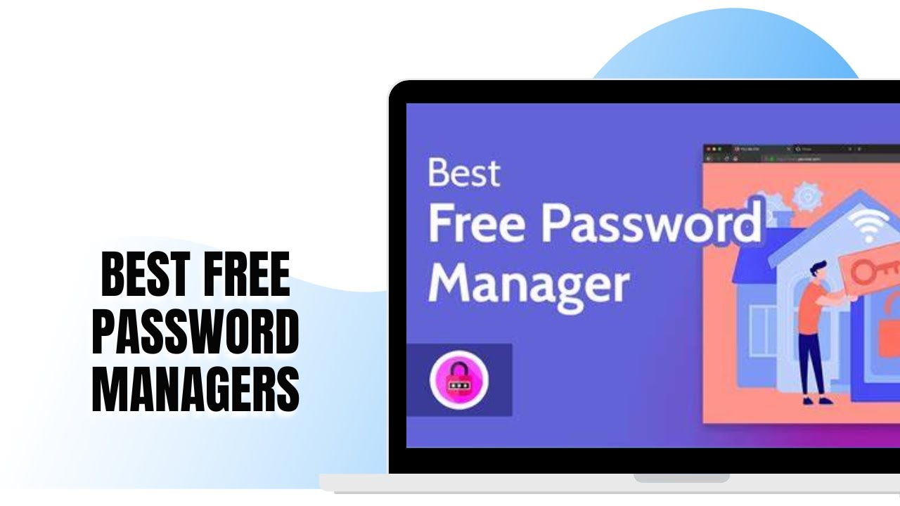 Top 5 Best FREE PASSWORD MANAGERS in 2025 - YouTube