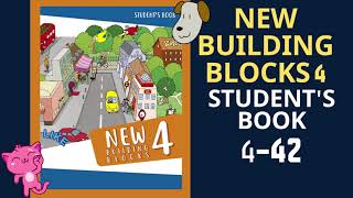 New Building Blocks 4 Student's Book 4-42