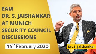 EAM Dr. S. Jaishankar at Munich Security Council Discussions (February 14, 2020)