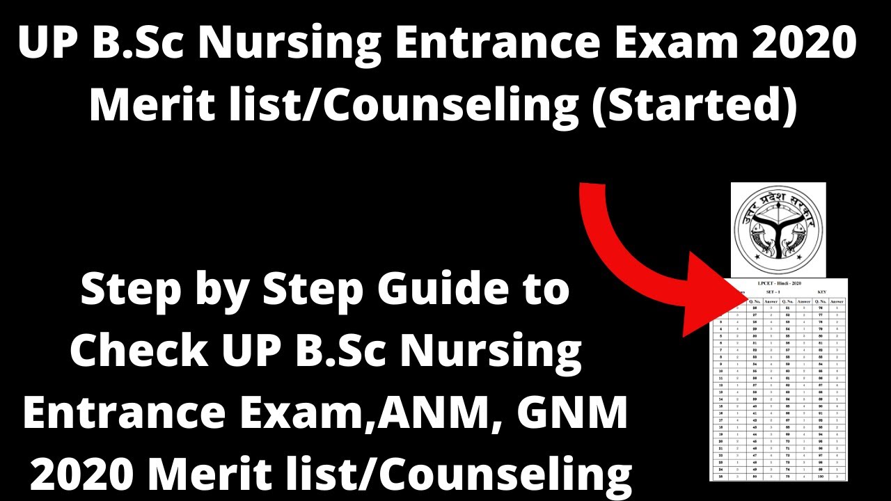 Uttar Pradesh University 2020 Merit list/ Counseling (Started) - How to Check UP B.Sc Nursing, ANM