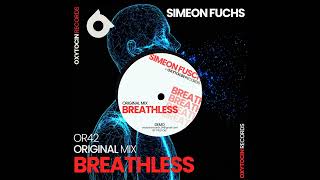 Simeon Fuchs - Breathless (Original Mix)