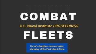 China’s Jiangdao-class Corvette: Mainstay of the First Island Chain