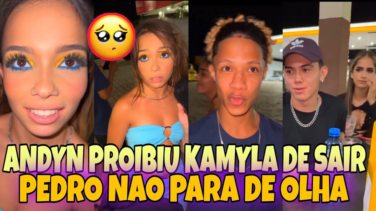 ANDYN PROIBIU KAMYLINHA DE IR PRA FESTA🤭PEDRO NAO PARA DE OLHA PRA KAMYLA 🤔ANDYN CONVERSANDO!