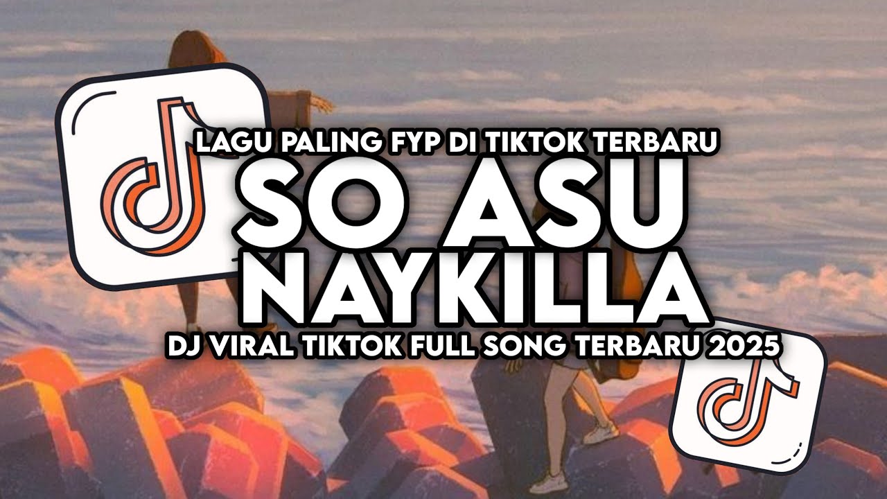 DJ SO ASU NAYKILLA - UDAH DI BAIKIN MALAH MARAH MARAH SO ASU SLOW FULL BASS VIRAL TIKTOK TERBARU
