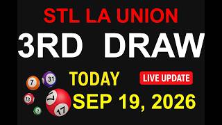 STL La Union 3rd  Draw Results - SEP 19, 2026  (LIVE UPDATE)