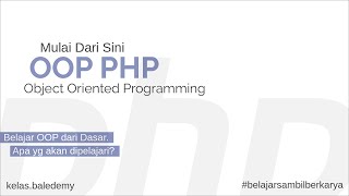 OOP Dasar pada PHP - #4 Basic Yang Akan Dipelajari