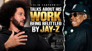 Colin Kaepernick Says Jay-Z Undermined His Movement