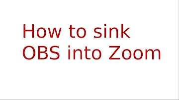 Sink OBS into Zoom on Ubuntu