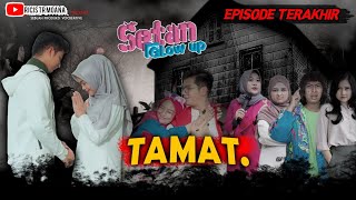 Setan Glow Up || Tamat (And)
