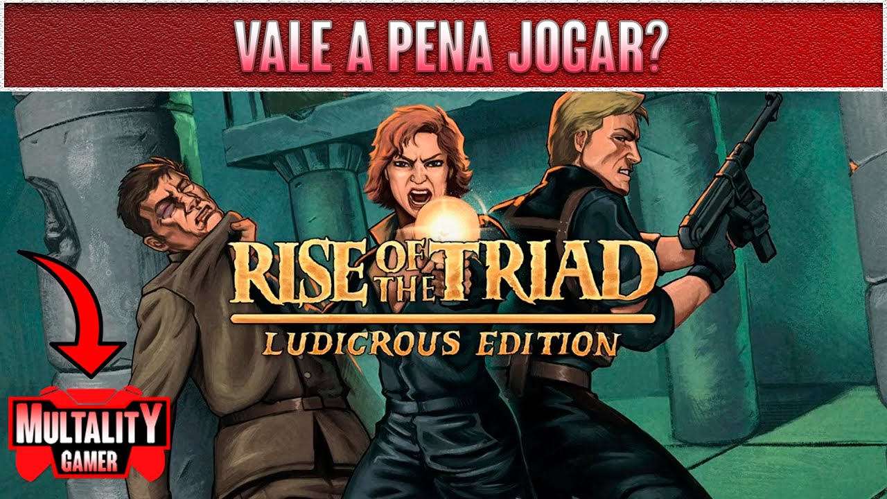 Rise of the Triad: Ludicrous Edition - Vale a pena jogar? - YouTube