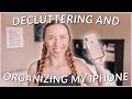 decluttering and organizing my iphone | how to declutter and organize your phone