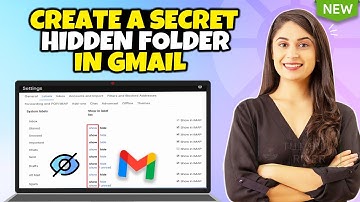 How to create a secret hidden folder in Gmail 2025