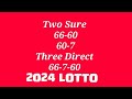 Ghana Today Lotto  For 2024 / Two Sure 66-60, 60-7 / Three Direct 66-7-60
