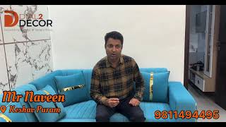 Meet Our Happy Client Mr. Naveen Dial 2 Decor Sofa Set Review In Keshav Puram