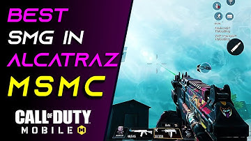 Best Gun in Cod Mobile Alcatraz | MSMC Is Best SMG | COD Mobile Gameplay | Childishyt