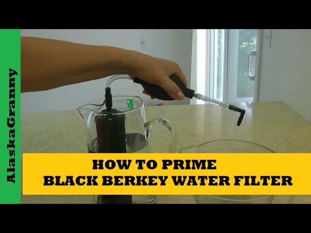 How to Prime a Berkey Water Filter Element
