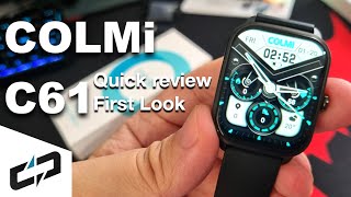 COLMi C61 Smartwatch Quick Review - A New Definition of Premium and Affordable