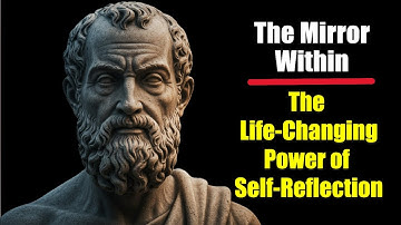 The Mirror Within The Life Changing Power of Self Reflection