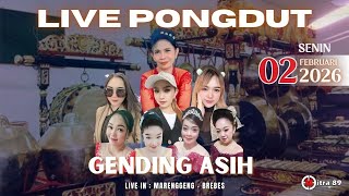 LIVE GENDING ASIH Group in MARENGGENG - BREBES