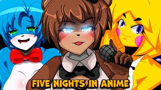 Начало Лучших Ночей ► Five Nights In Anime ► #1