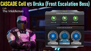 Cascade Cell Fusion & 1st Solo VS Urska Frost Escalation Boss - DAUNTLESS (Gameplay)