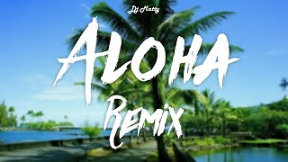 Video thumbnail of "ALOHA (Remix) - DJ Matty, Maluma, Beele, Rauw Alejandro, Darell"