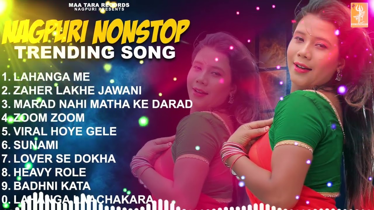 New Trending | Non Stop Nagpuri Song 2025 | Nagpuri Gana | Lahanga Me | Nagpuri Song