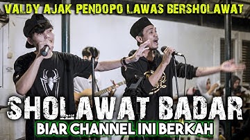 Sholawat Badar - Valdy Nyonk ft. Adlani Rambe