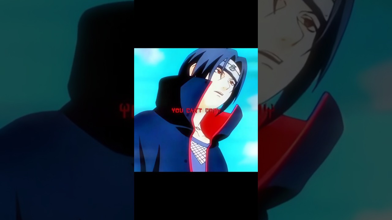 Itachi Uchiha - True Heir Of The Bloodline 🥶🔥 - (Montagem Castle)