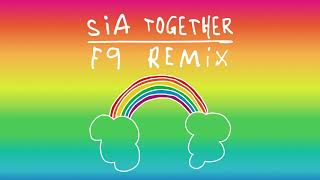 Смотреть клип Sia - Together (F9 Club Remix)