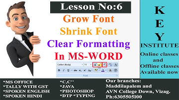 How To Use Grow Font, Shrink Font & Clear Formatting In MS-Word In Telugu || Key Institute Vizag ||